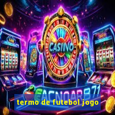 termo de futebol jogo